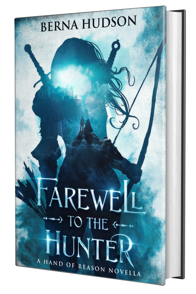 Farewell to the Hunter by Berna Hudson