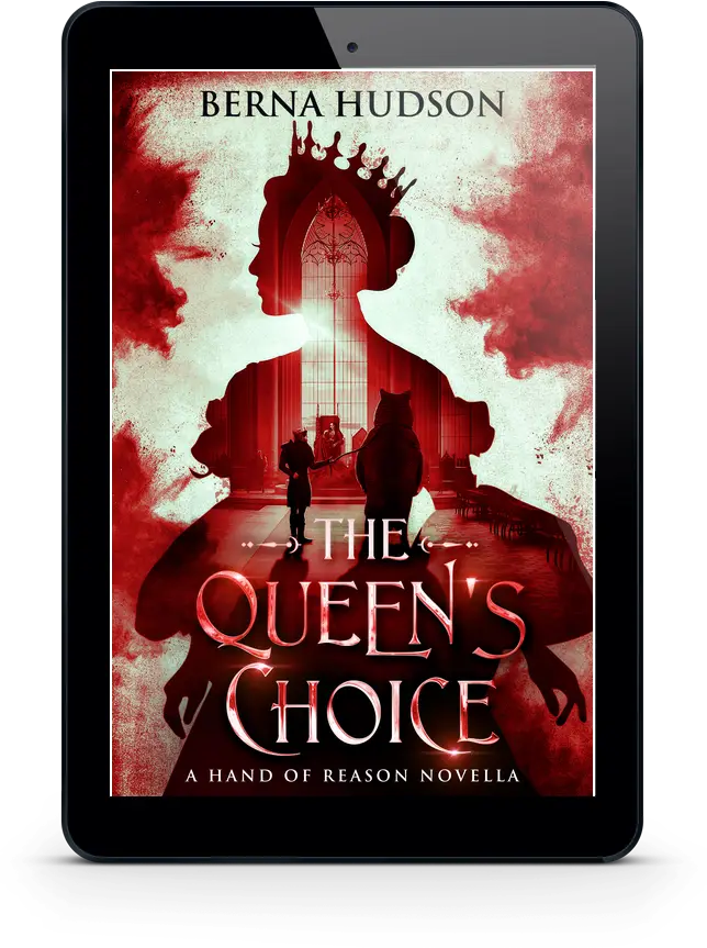 The Queen's Choice by Berna Hudson